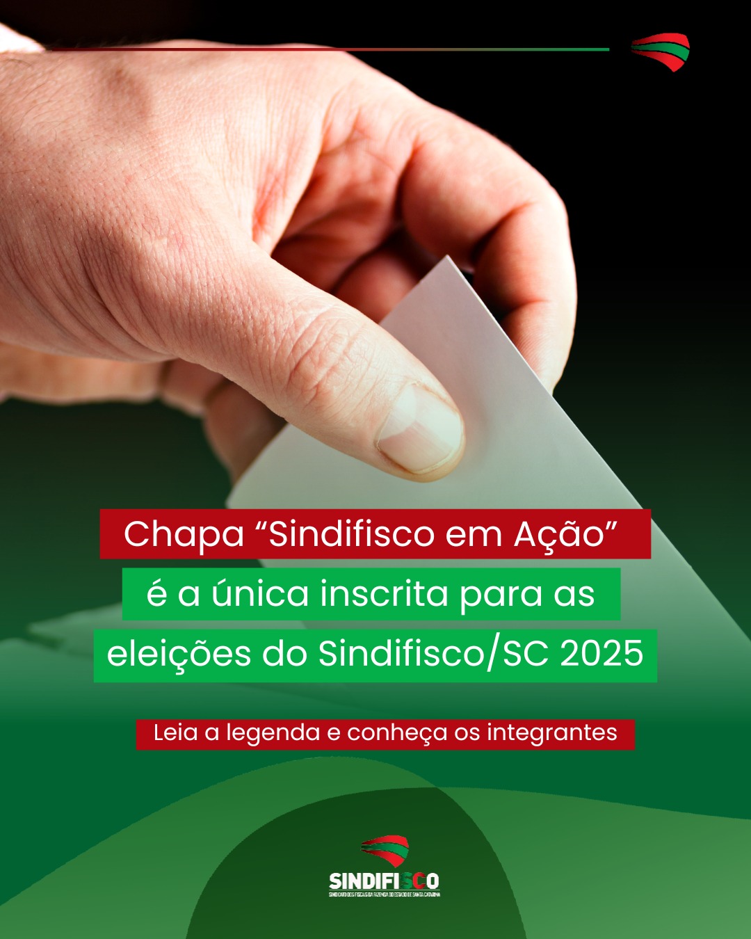 Chapa “Sindifisco em Ação” é a única inscrita para as eleições do Sindifisco/SC 2025 1 Imagem do WhatsApp de 2025 03 06 as 12.23.36 00cedf70