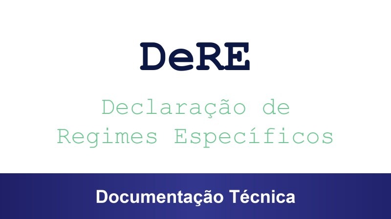 CGIBS e RFB publicam Nota Orientativa 2026.001, com ajustes nos leiautes de eventos e arquivos XSD da DeRE 1 dere